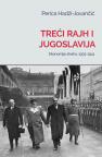 Treći rajh i Jugoslavija: Ekonomija straha 1933-1941. Treći rajh i Jugoslavija: Ekonomija straha 1933-1941.