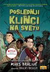 Poslednji klinci na svetu Poslednji klinci na svetu