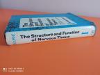 The Structure and Function of Nervous Tissue