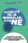 Otkrijte ko je normalan, a ko ne Otkrijte ko je normalan, a ko ne