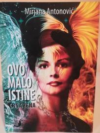 OVO MALO ISTINE - Crna zena