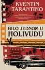 Bilo jednom u Holivudu Bilo jednom u Holivudu