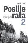 Poslije rata 2 - Povijest Europe od 1945. godine Poslije rata 2 - Povijest Europe od 1945. godine