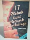 17 ZLATNIH TAJNI NETWORK MARKETINGA