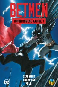 Betmen: Ispod crvene kacige 1