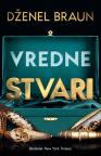 Vredne stvari Vredne stvari