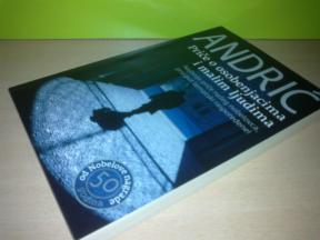 Ivo Andrić PRIČE O OSOBENJACIMA I MALIM LJUDIMA      ,  novo➡️ ➡️