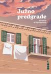 Južno predgrađe Južno predgrađe