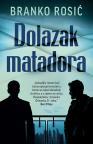 Dolazak matadora Dolazak matadora