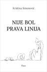 Nije bol prava linija Nije bol prava linija