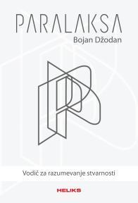 Paralaksa: Vodič za razumevanje stvarnosti