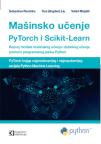 Mašinsko učenje: PyTorch i Scikit Learn Mašinsko učenje: PyTorch i Scikit Learn