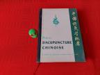 Precis D`ACUPUNCTURE CHINOISE - francusko izdanje