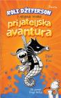 Roli Džeferson i njegova veoma prijateljska avantura Roli Džeferson i njegova veoma prijateljska avantura