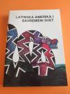 Latinska Amerika i savremeni svet