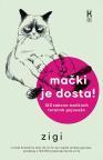Mački je dosta! Mački je dosta!
