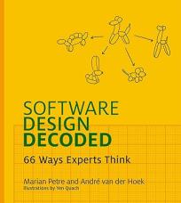 Software Design Decoded: 66 Ways Experts Think