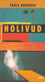 HOLIVUD Čarls Bukovski ,novo➡️ ➡️