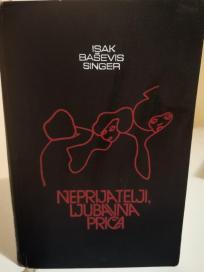 NEPRIJATELJI, LJUBAVNA PRICA - roman