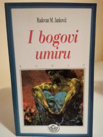 I BOGOVI UMIRU