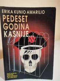 PEDESET GODINA KASNIJE-  Secanja jedne solunske jevrejke