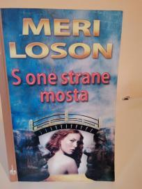 S ONE STRANE MOSTA