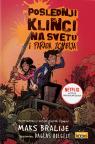 Poslednji klinci na svetu i parada zombija Poslednji klinci na svetu i parada zombija