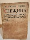 KNEZINA I POSTANAK SRPSKE BURZOASKE DRZAVE