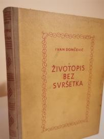 ZIVOTOPIS BEZ SVRSETKA- hronika iz seljackog zivota