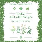 Kako do zdravlja na prirodan način