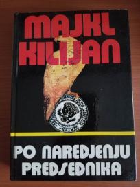 Po naredjenju predsednika