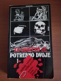 Za ubistvo je potrebno dvoje (krimi price)