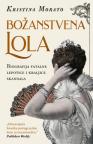 Božanstvena Lola Božanstvena Lola