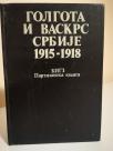GOLGOTA I VASKRS SRBIJE 1915-1918