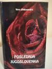 POSLEDNJA JUGOSLOVENKA