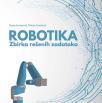 Robotika, zbirka rešenih zadataka Robotika, zbirka rešenih zadataka
