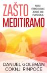 Zašto meditiramo Zašto meditiramo