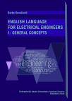 English Language for Electrical Engineers 1: General Concepts English Language for Electrical Engineers 1: General Concepts