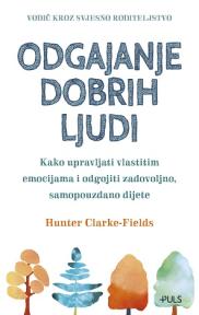 Odgajanje dobrih ljudi