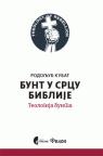 Bunt u srcu Biblije Bunt u srcu Biblije