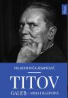 Titov „Galeb“ mira i razdora Titov „Galeb“ mira i razdora