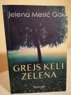 GREJS KELI ZELENA - roman