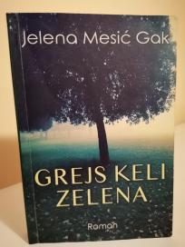 GREJS KELI ZELENA - roman