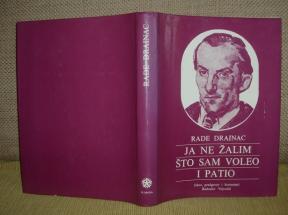 JA NE ŽALIM ŠTO SAM VOLEO I PATIO