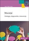 Mucanje -Etiologija,dijagnostika,intervencije