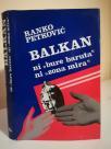 BALKAN- NI BURE BARUTA NI ZONA MIRA
