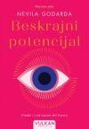 Najveća dela Nevila Godarda: Beskrajni potencijal