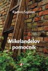 Mikelanđelov pomoćnik Mikelanđelov pomoćnik