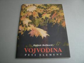 Vojvodina, peti element