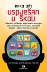 Kako biti uspješan u školi Kako biti uspješan u školi